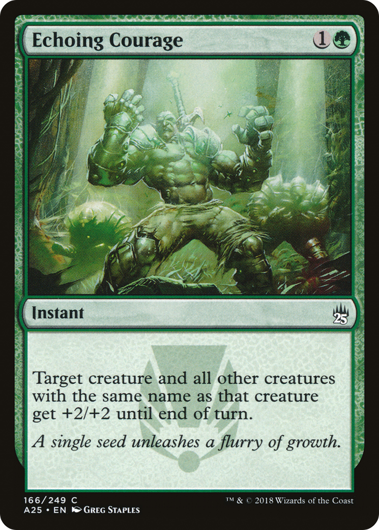 Echoing Courage (A25-166) - Masters 25 Foil - Premium MTG Single from Wizards of the Coast - Just $0.08! Shop now at Game Crave Tournament Store