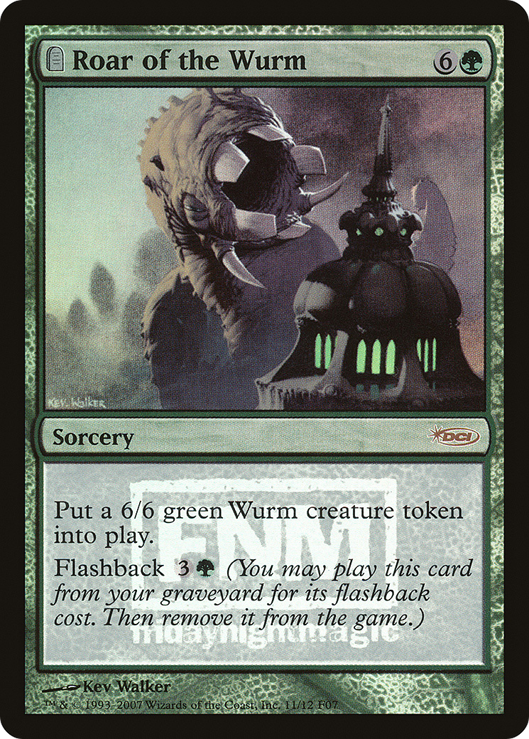 Roar of the Wurm (F07-011) - Friday Night Magic 2007: (tombstone) Foil - Premium MTG Single from Wizards of the Coast - Just $0.78! Shop now at Game Crave Tournament Store