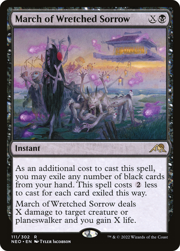 March of Wretched Sorrow (NEO-111) - Kamigawa: Neon Dynasty - Premium MTG Single from Wizards of the Coast - Just $0.08! Shop now at Game Crave Tournament Store