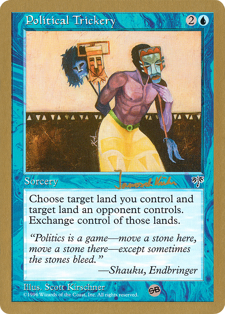 Political Trickery (WC97-JK81SB) - World Championship Decks 1997 - Premium MTG Single from Wizards of the Coast - Just $0.13! Shop now at Game Crave Tournament Store