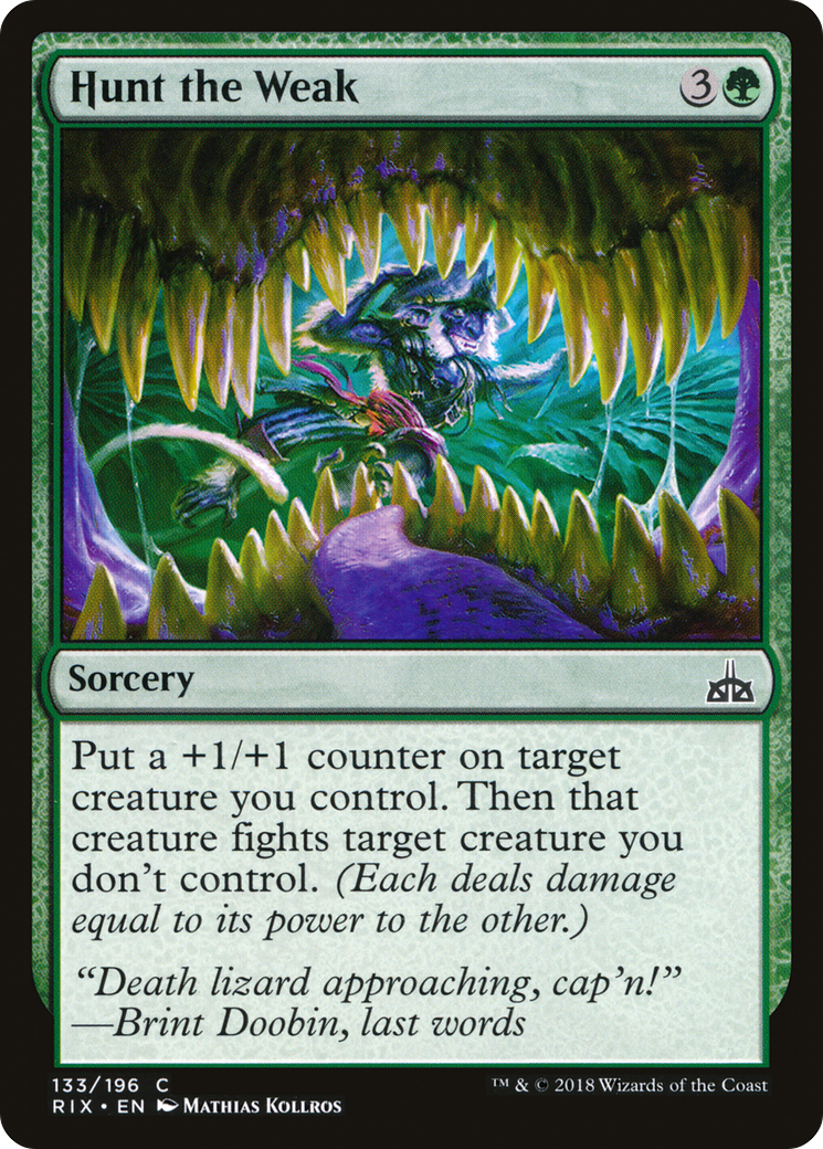 Hunt the Weak (RIX-133) - Rivals of Ixalan Foil - Premium MTG Single from Wizards of the Coast - Just $0.13! Shop now at Game Crave Tournament Store