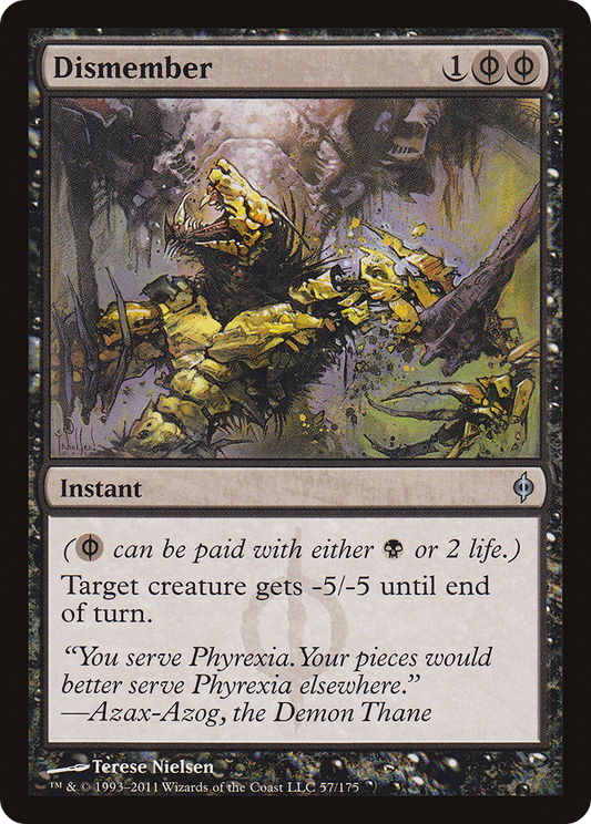 Dismember (NPH-057) - New Phyrexia - Premium MTG Single from Wizards of the Coast - Just $0.74! Shop now at Game Crave Tournament Store