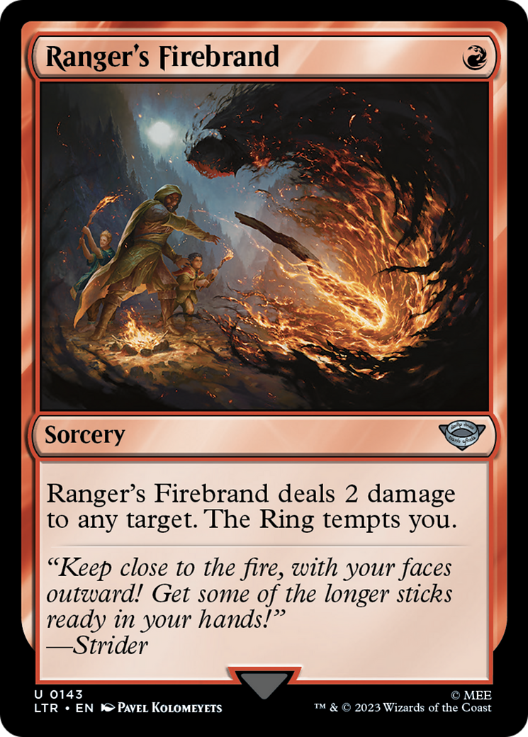 Ranger's Firebrand (LTR-143) - The Lord of the Rings: Tales of Middle-earth - Premium MTG Single from Wizards of the Coast - Just $0.08! Shop now at Game Crave Tournament Store