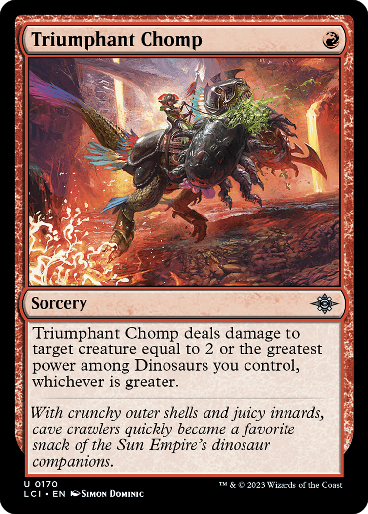 Triumphant Chomp (LCI-170) - The Lost Caverns of Ixalan - Premium MTG Single from Wizards of the Coast - Just $0.08! Shop now at Game Crave Tournament Store