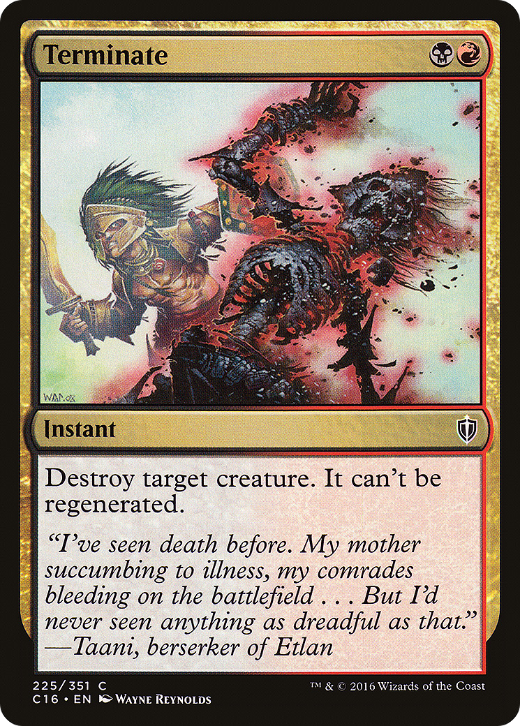 Terminate (C16-225) - Commander 2016 - Premium MTG Single from Wizards of the Coast - Just $0.15! Shop now at Game Crave Tournament Store
