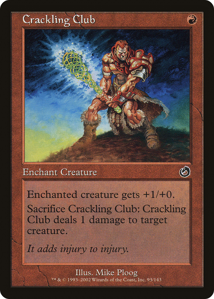 Crackling Club (TOR-093) - Torment - Premium MTG Single from Wizards of the Coast - Just $0.08! Shop now at Game Crave Tournament Store