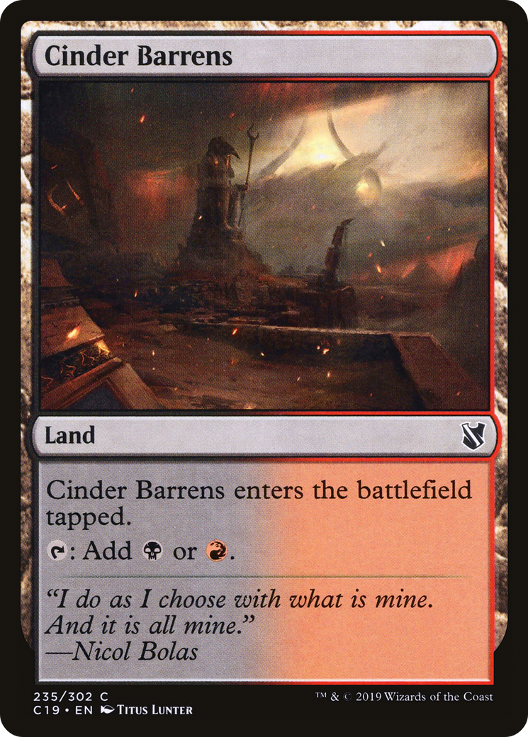 Cinder Barrens (C19-235) - Commander 2019 - Premium MTG Single from Wizards of the Coast - Just $0.08! Shop now at Game Crave Tournament Store