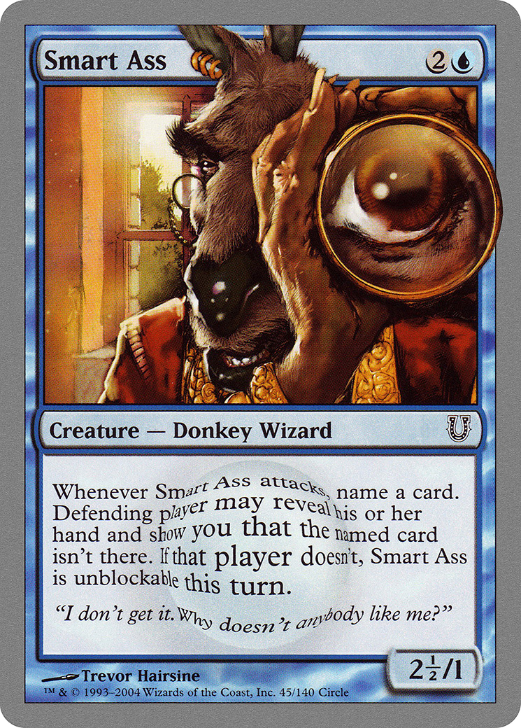 Smart Ass (UNH-045) - Unhinged - Premium MTG Single from Wizards of the Coast - Just $0.25! Shop now at Game Crave Tournament Store