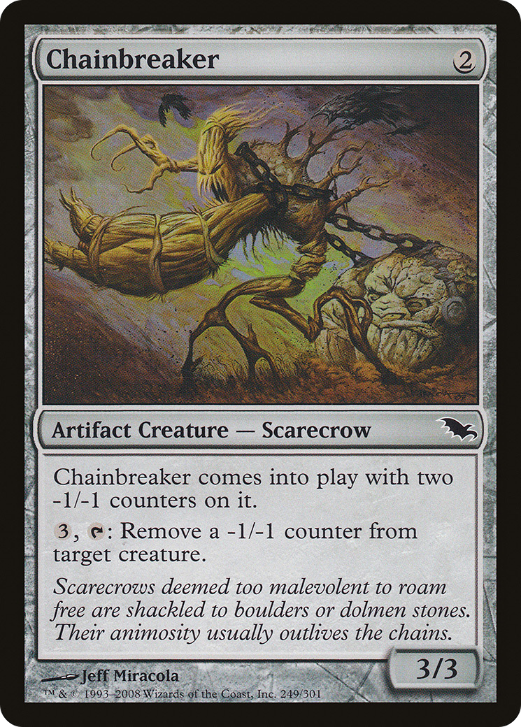Chainbreaker (SHM-249) - Shadowmoor Foil - Premium MTG Single from Wizards of the Coast - Just $0.36! Shop now at Game Crave Tournament Store