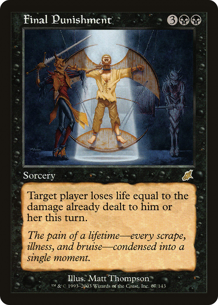 Final Punishment (SCG-067) - Scourge Foil - Premium MTG Single from Wizards of the Coast - Just $0.52! Shop now at Game Crave Tournament Store