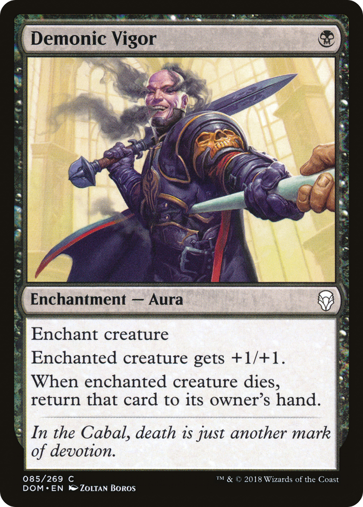 Demonic Vigor (DOM-085) - Dominaria - Premium MTG Single from Wizards of the Coast - Just $0.13! Shop now at Game Crave Tournament Store