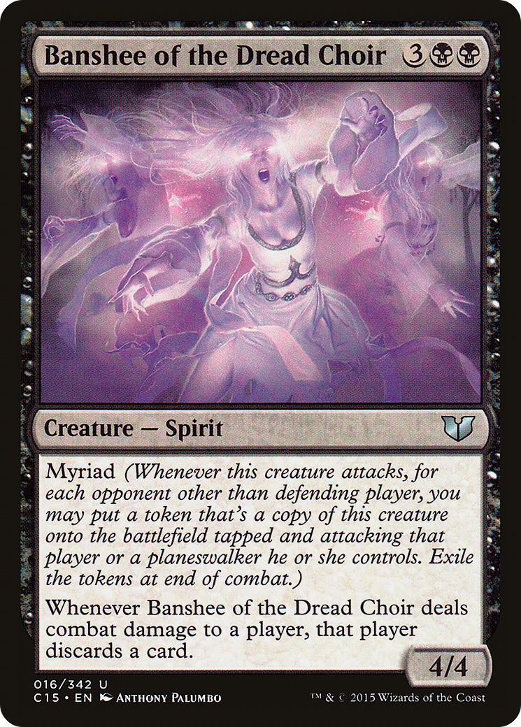 Banshee of the Dread Choir (C15-016) - Commander 2015 - Premium MTG Single from Wizards of the Coast - Just $0.54! Shop now at Game Crave Tournament Store