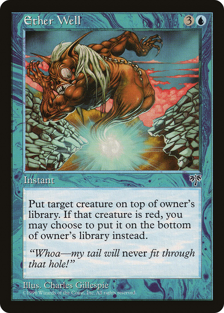 Ether Well (MIR-065) - Mirage - Premium MTG Single from Wizards of the Coast - Just $0.08! Shop now at Game Crave Tournament Store