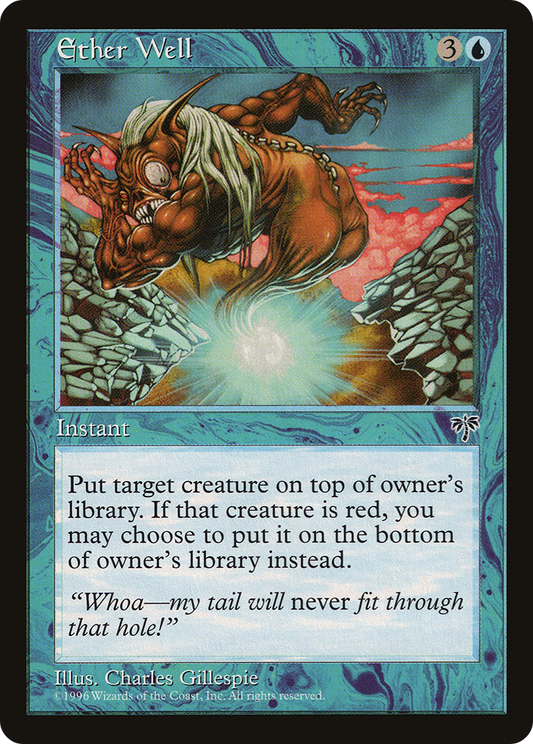 Ether Well (MIR-065) - Mirage - Premium MTG Single from Wizards of the Coast - Just $0.08! Shop now at Game Crave Tournament Store