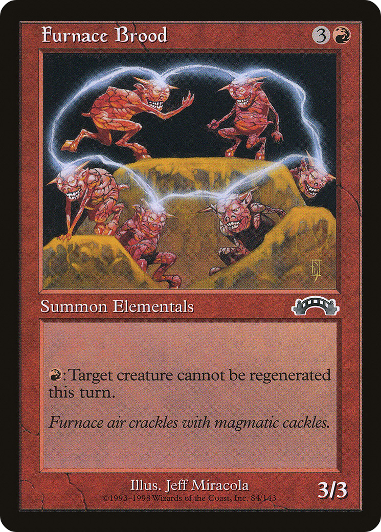 Furnace Brood (EXO-084) - Exodus - Premium MTG Single from Wizards of the Coast - Just $0.08! Shop now at Game Crave Tournament Store