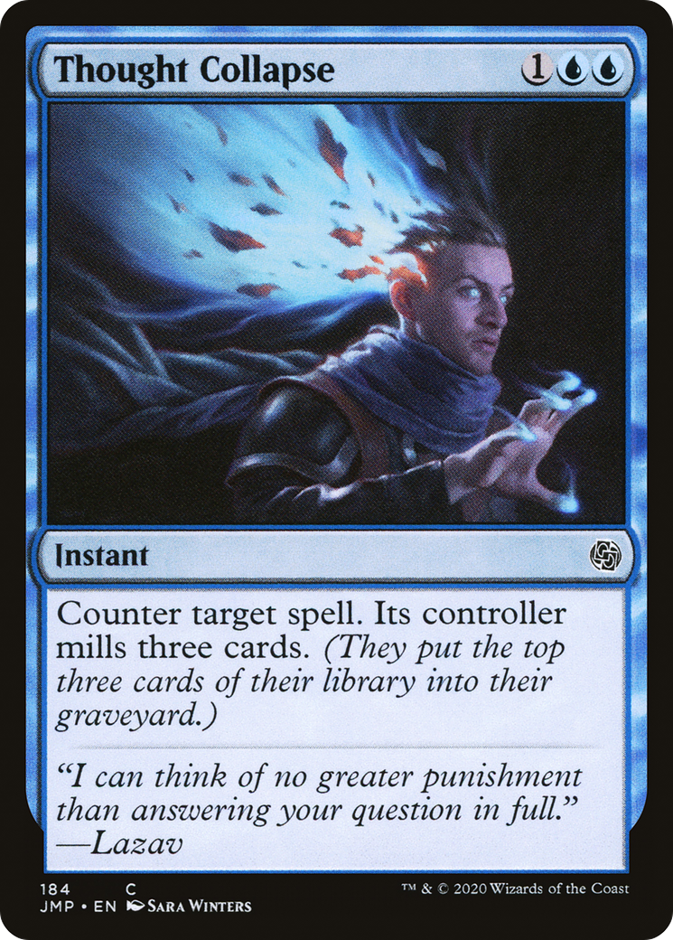 Thought Collapse (JMP-184) - Jumpstart - Premium MTG Single from Wizards of the Coast - Just $0.25! Shop now at Game Crave Tournament Store