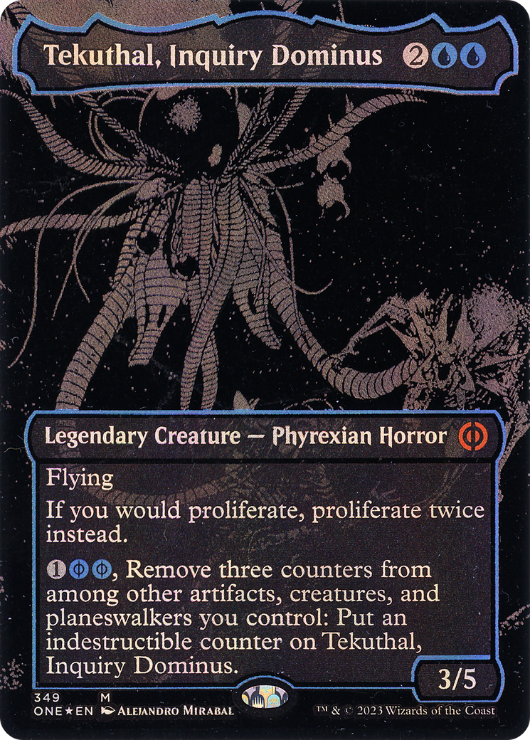 Tekuthal, Inquiry Dominus (ONE-349) - Phyrexia: All Will Be One (Borderless) Foil - Premium MTG Single from Wizards of the Coast - Just $5.13! Shop now at Game Crave Tournament Store