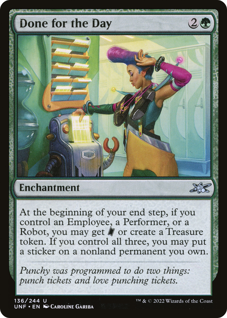 Done for the Day (UNF-136) - Unfinity Foil - Premium MTG Single from Wizards of the Coast - Just $0.25! Shop now at Game Crave Tournament Store