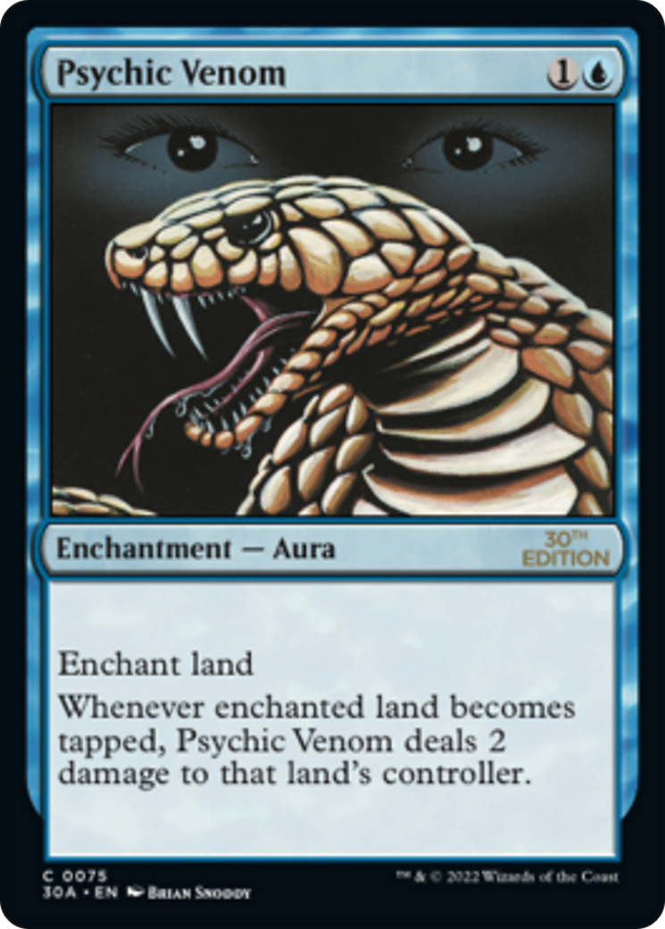 Psychic Venom (30A-075) - 30th Anniversary Edition - Premium MTG Single from Wizards of the Coast - Just $0.45! Shop now at Game Crave Tournament Store