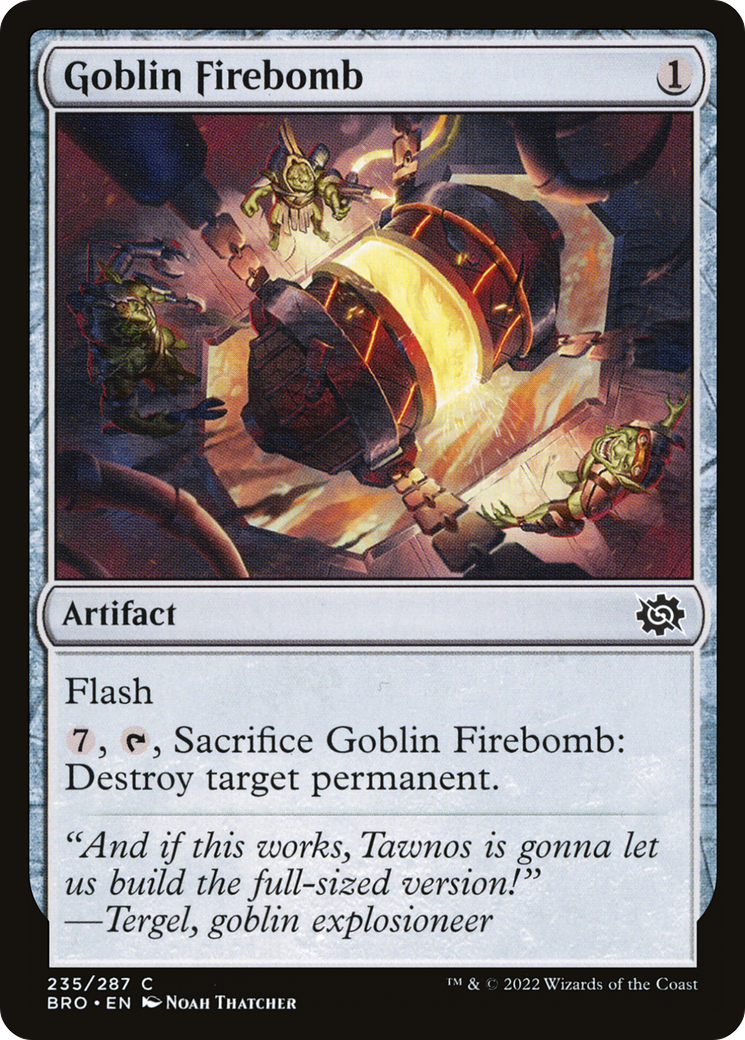 Goblin Firebomb (BRO-235) - The Brothers' War - Premium MTG Single from Wizards of the Coast - Just $0.25! Shop now at Game Crave Tournament Store
