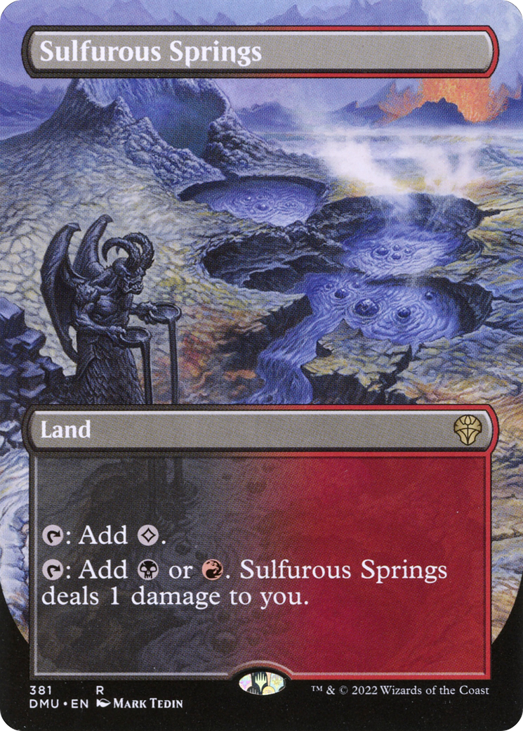 Sulfurous Springs (DMU-381) - Dominaria United (Borderless) Foil - Premium MTG Single from Wizards of the Coast - Just $1! Shop now at Game Crave Tournament Store