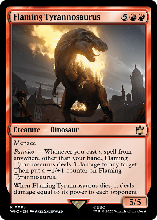 Flaming Tyrannosaurus (WHO-085) - Doctor Who - Premium MTG Single from Wizards of the Coast - Just $0.98! Shop now at Game Crave Tournament Store