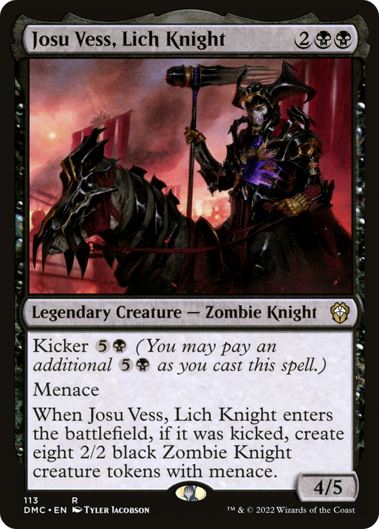 Josu Vess, Lich Knight (DMC-113) - Dominaria United Commander - Premium MTG Single from Wizards of the Coast - Just $0.25! Shop now at Game Crave Tournament Store