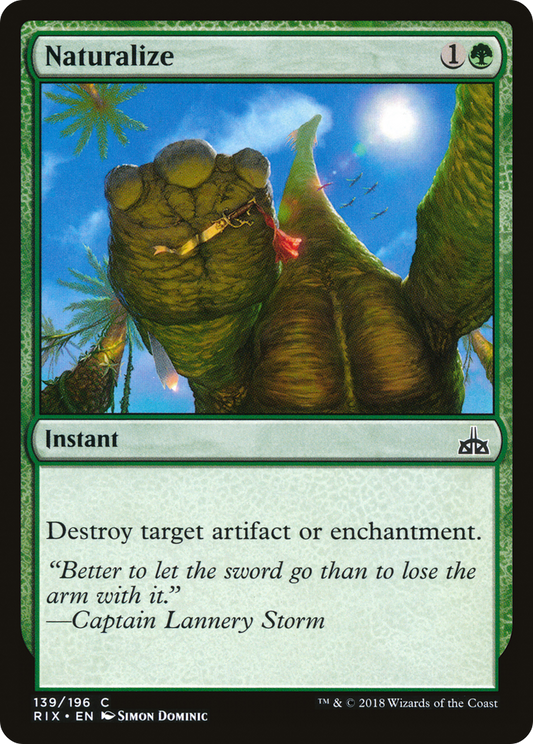Naturalize (RIX-139) - Rivals of Ixalan - Premium MTG Single from Wizards of the Coast - Just $0.08! Shop now at Game Crave Tournament Store