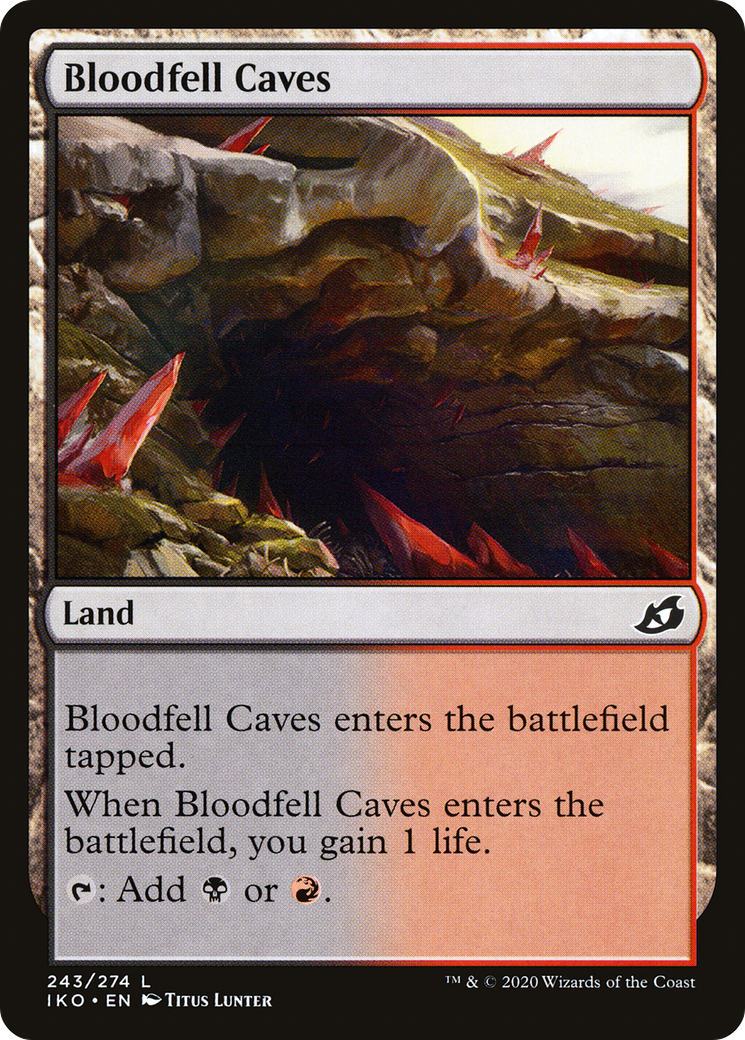 Bloodfell Caves (IKO-243) - Ikoria: Lair of Behemoths - Premium MTG Single from Wizards of the Coast - Just $0.08! Shop now at Game Crave Tournament Store
