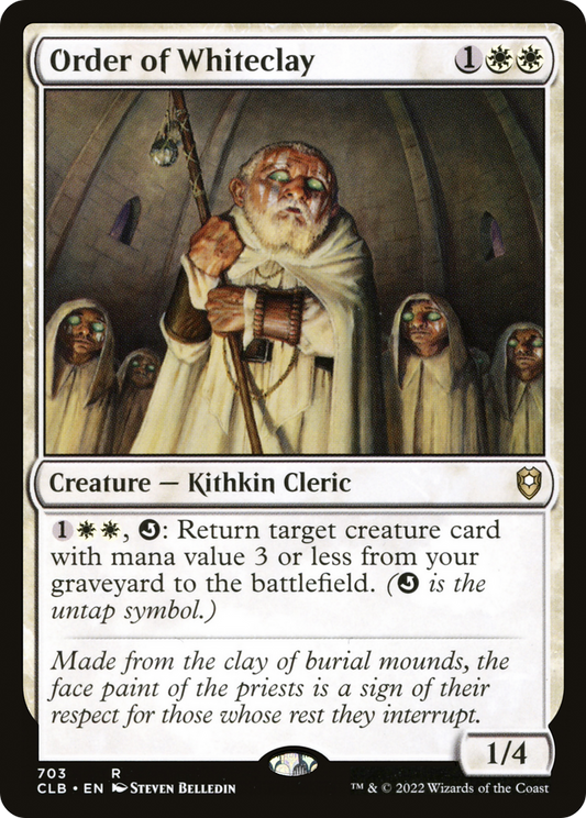 Order of Whiteclay (CLB-703) - Commander Legends: Battle for Baldur's Gate - Premium MTG Single from Wizards of the Coast - Just $0.08! Shop now at Game Crave Tournament Store