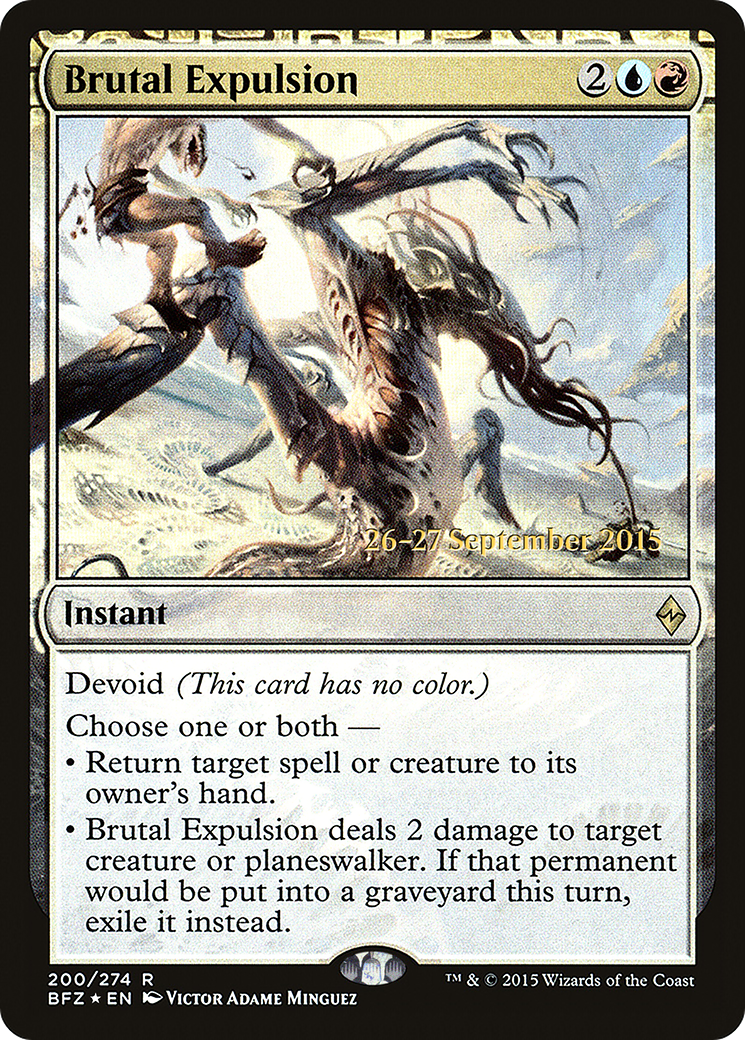 Brutal Expulsion (PBFZ-200S) - Battle for Zendikar Promos: (devoid) Foil - Premium MTG Single from Wizards of the Coast - Just $0.20! Shop now at Game Crave Tournament Store