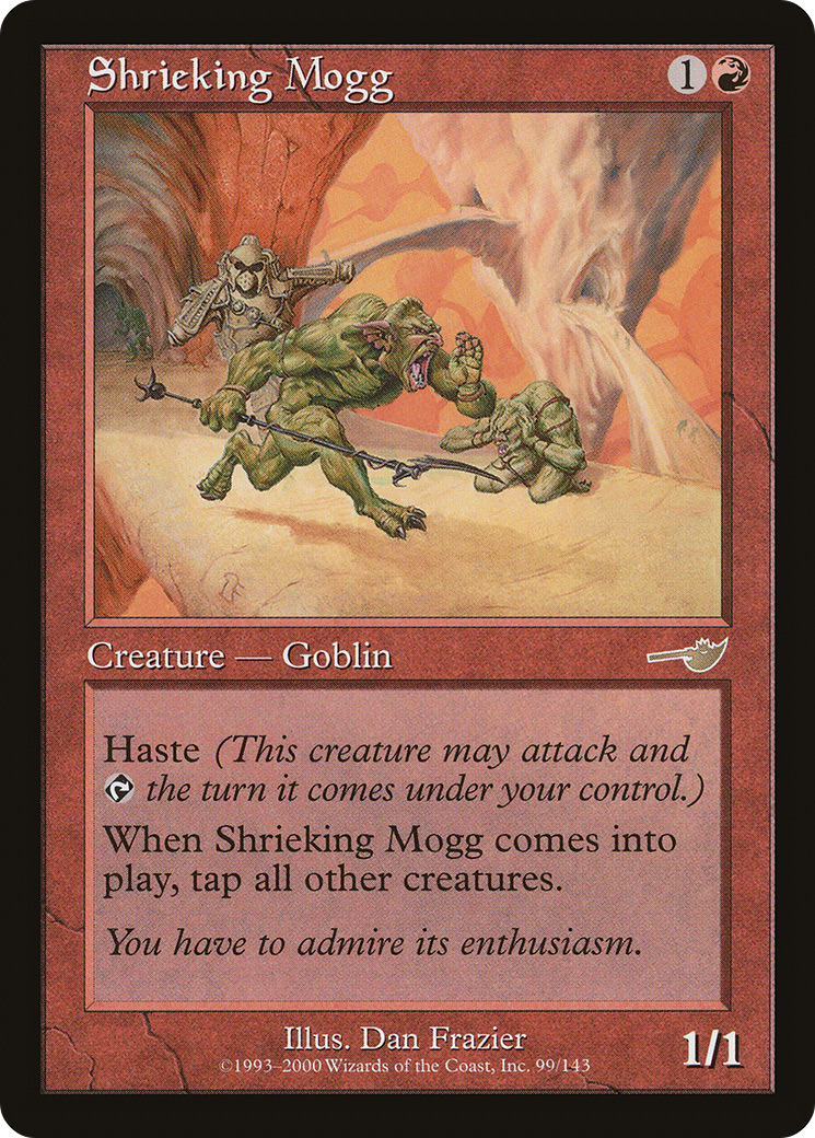 Shrieking Mogg (NEM-099) - Nemesis - Premium MTG Single from Wizards of the Coast - Just $0.10! Shop now at Game Crave Tournament Store