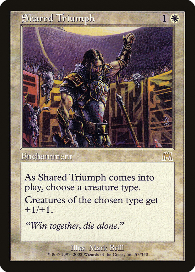 Shared Triumph (ONS-053) - Onslaught - Premium MTG Single from Wizards of the Coast - Just $0.64! Shop now at Game Crave Tournament Store