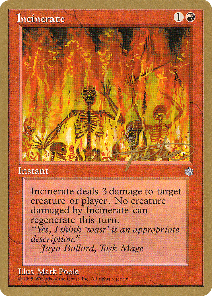 Incinerate (PTC-MJ194) - Pro Tour Collector Set - Premium MTG Single from Wizards of the Coast - Just $0.79! Shop now at Game Crave Tournament Store