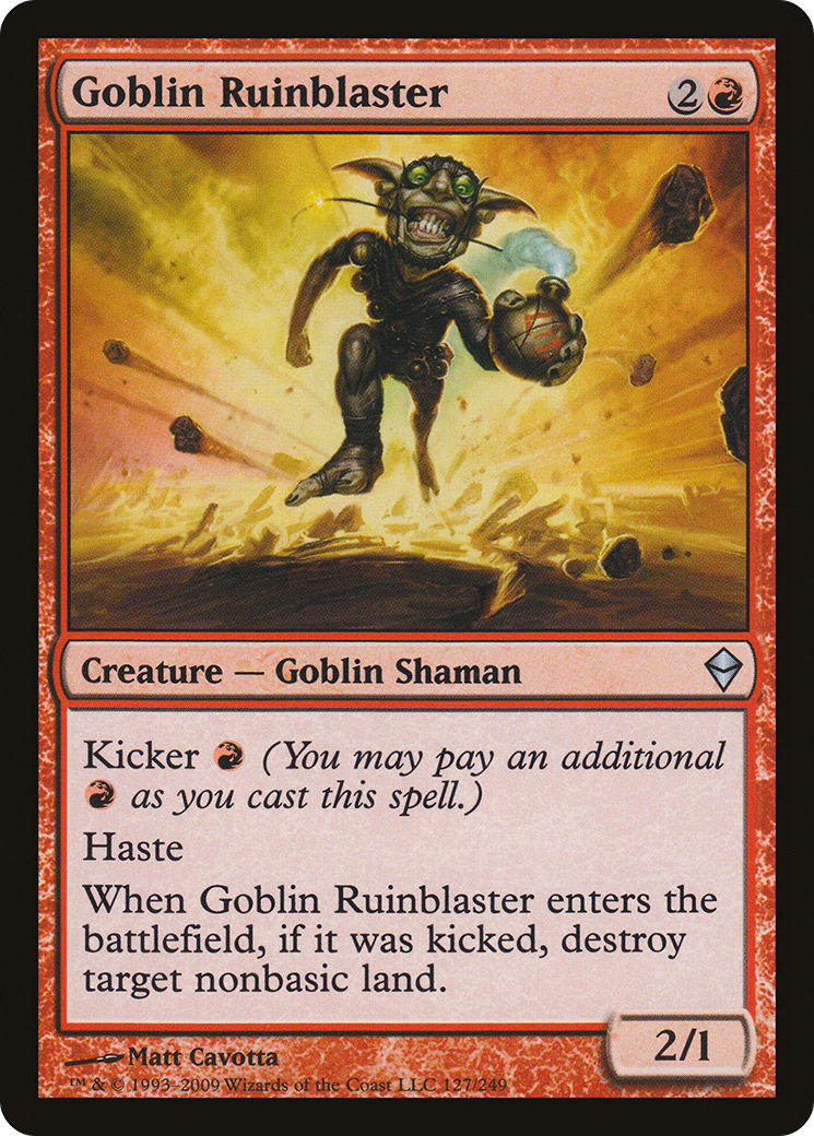 Goblin Ruinblaster (ZEN-127) - Zendikar - Premium MTG Single from Wizards of the Coast - Just $0.08! Shop now at Game Crave Tournament Store