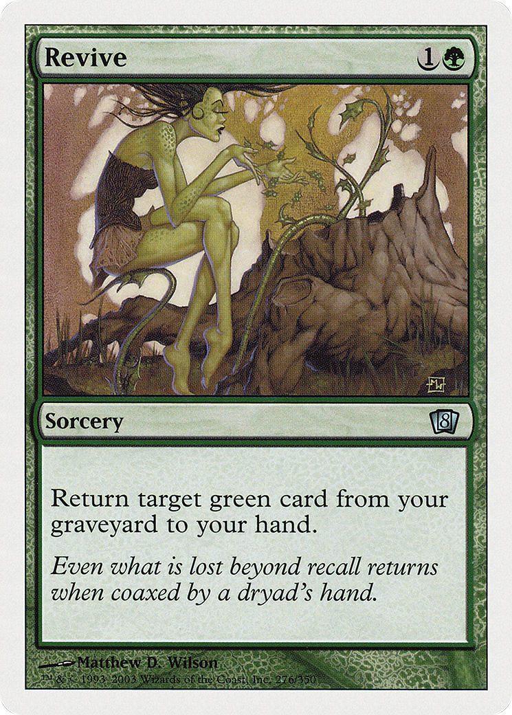 Revive (8ED-276) - Eighth Edition - Premium MTG Single from Wizards of the Coast - Just $0.08! Shop now at Game Crave Tournament Store