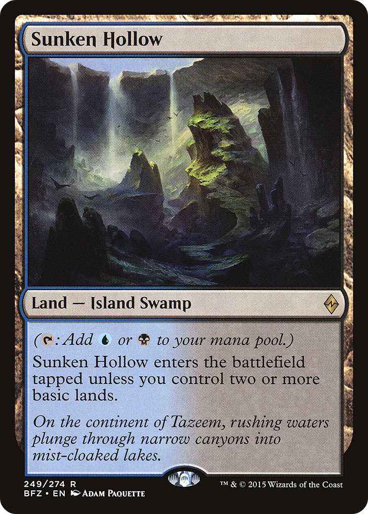 Sunken Hollow (BFZ-249) - Battle for Zendikar - Premium MTG Single from Wizards of the Coast - Just $0.29! Shop now at Game Crave Tournament Store