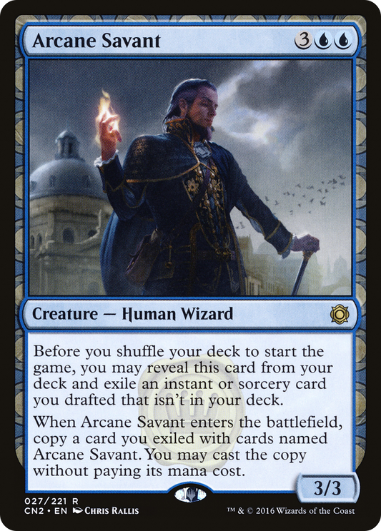 Arcane Savant (CN2-027) - Conspiracy: Take the Crown: (draft) - Premium MTG Single from Wizards of the Coast - Just $0.08! Shop now at Game Crave Tournament Store