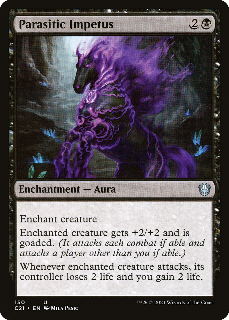 Parasitic Impetus (C21-150) - Commander 2021 - Premium MTG Single from Wizards of the Coast - Just $0.08! Shop now at Game Crave Tournament Store