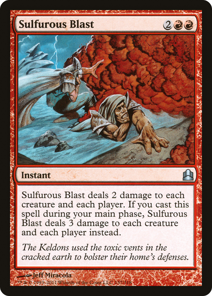 Sulfurous Blast (CMD-137) - Commander 2011 - Premium MTG Single from Wizards of the Coast - Just $0.08! Shop now at Game Crave Tournament Store