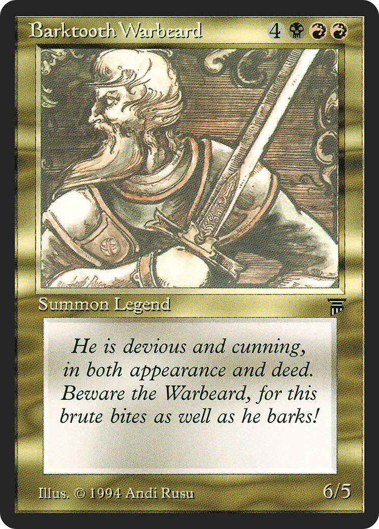 Barktooth Warbeard (LEG-221) - Legends - Premium MTG Single from Wizards of the Coast - Just $0.71! Shop now at Game Crave Tournament Store