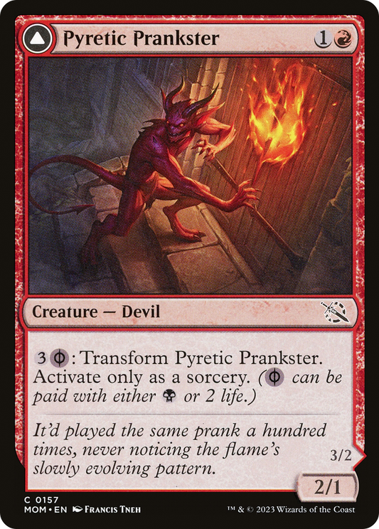 Pyretic Prankster // Glistening Goremonger (MOM-157) - March of the Machine - Premium MTG Single from Wizards of the Coast - Just $0.08! Shop now at Game Crave Tournament Store