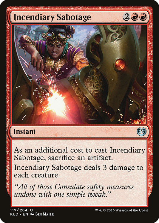 Incendiary Sabotage (KLD-119) - Kaladesh - Premium MTG Single from Wizards of the Coast - Just $0.25! Shop now at Game Crave Tournament Store