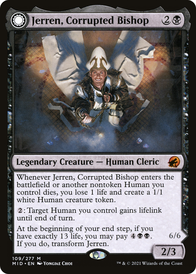 Jerren, Corrupted Bishop // Ormendahl, the Corrupter (MID-109) - Innistrad: Midnight Hunt: (Double Faced Transform) - Premium MTG Single from Wizards of the Coast - Just $0.10! Shop now at Game Crave Tournament Store
