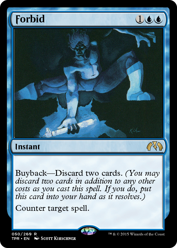 Forbid (TPR-050) - Tempest Remastered Foil - Premium MTG Single from Wizards of the Coast - Just $0! Shop now at Game Crave Tournament Store