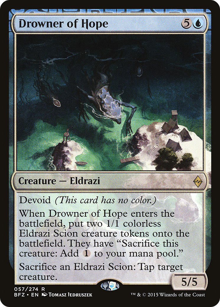 Drowner of Hope (BFZ-057) - Battle for Zendikar: (devoid) Foil - Premium MTG Single from Wizards of the Coast - Just $0.08! Shop now at Game Crave Tournament Store