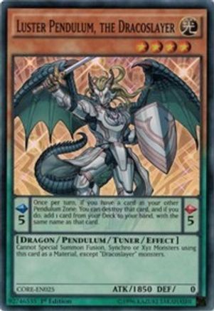 Luster Pendulum, the Dracoslayer (CORE-EN025) - Clash of Rebellions 1st Edition - Premium Yugioh Single from Konami - Just $1.68! Shop now at Game Crave Tournament Store