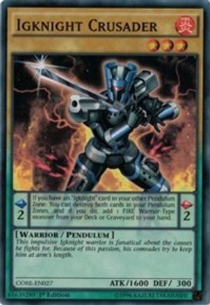 Igknight Crusader (CORE-EN027) - Clash of Rebellions Unlimited - Premium Yugioh Single from Konami - Just $1.13! Shop now at Game Crave Tournament Store