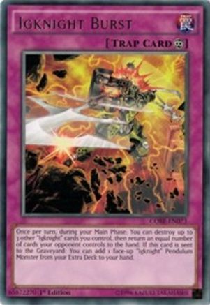 Igknight Burst (CORE-EN073) - Clash of Rebellions 1st Edition - Premium Yugioh Single from Konami - Just $0.25! Shop now at Game Crave Tournament Store
