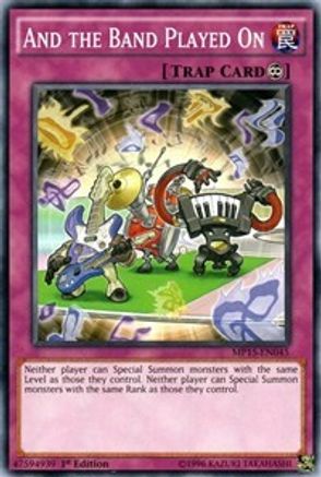 And the Band Played On (MP15-EN045) - 2015 Mega-Tins Mega Pack 1st Edition - Premium Yugioh Single from Konami - Just $0.25! Shop now at Game Crave Tournament Store